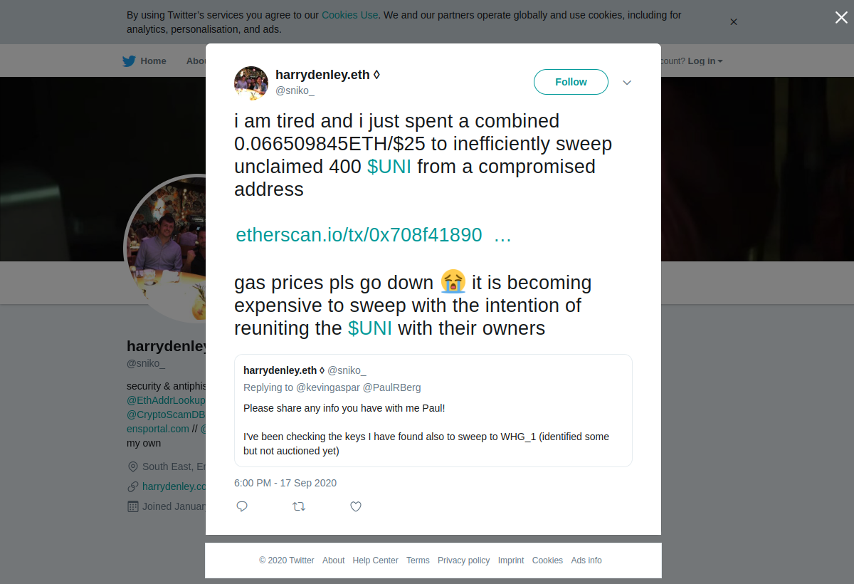 My tweet from 17 September 2020 about spending 0.0665 ETH in gas to sweep 400 UNI from a compromised address